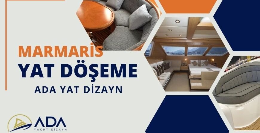 Marmaris Yat Döşeme Hizmetleri